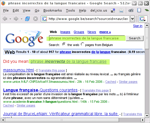 google.be correction d'orthographe : phrase incorrectes de la langue francaise - phrase incorrecta de la langue francaise